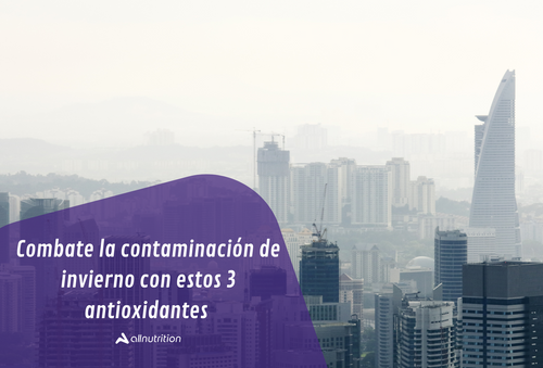 combate la contaminación de invierno con estos 3 antioxidantes 