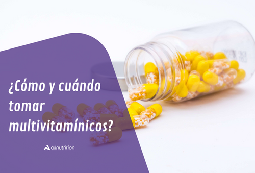 ¿Cómo y cuándo tomar multivitamínicos?