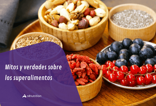 Superalimentos verdad o mito