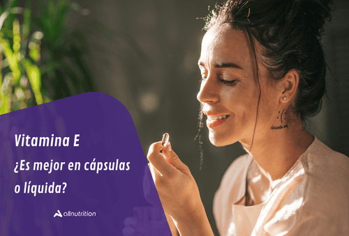 Vitamina E ¿es mejor en cápsulas o líquida?