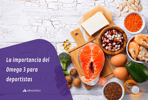 La importancia del Omega 3 para deportistas
